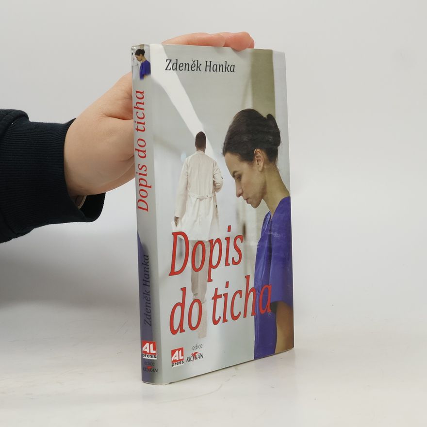 Zdeněk Hanka Dopis do ticha
