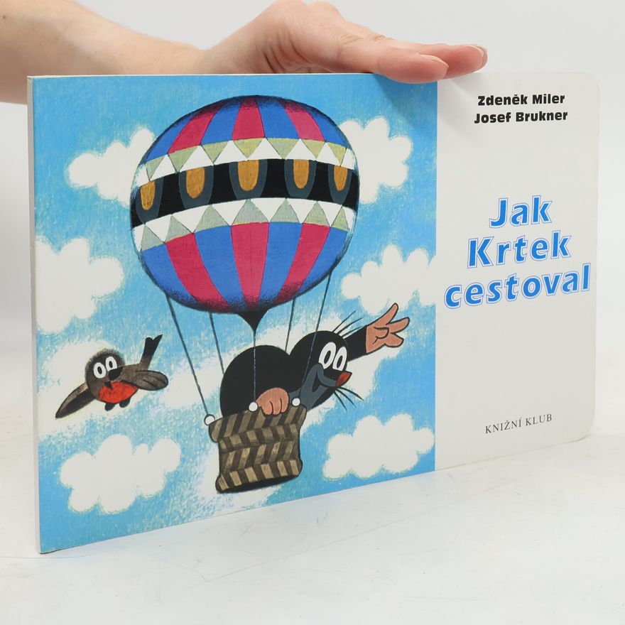 Zdeněk Miler Jak Krtek cestoval