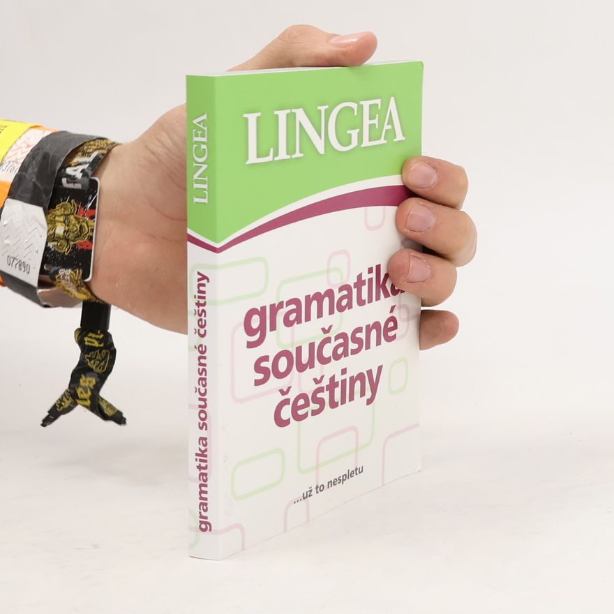 Kolektív autorov Gramatika současné češtiny
