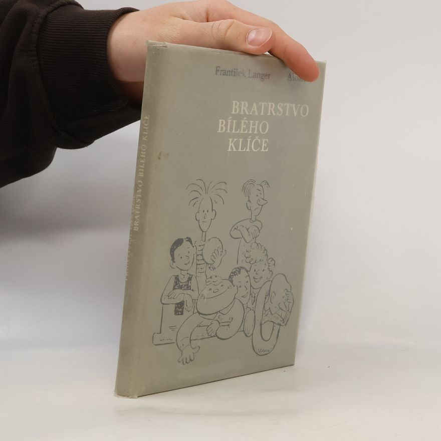 František Langer Bratrstvo Bílého Klíče