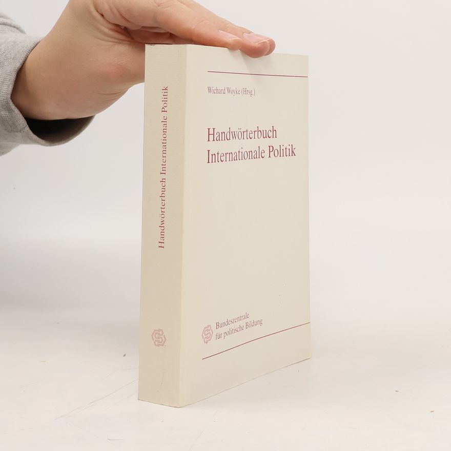 Wichard Woyke Handwörterbuch internationale Politik