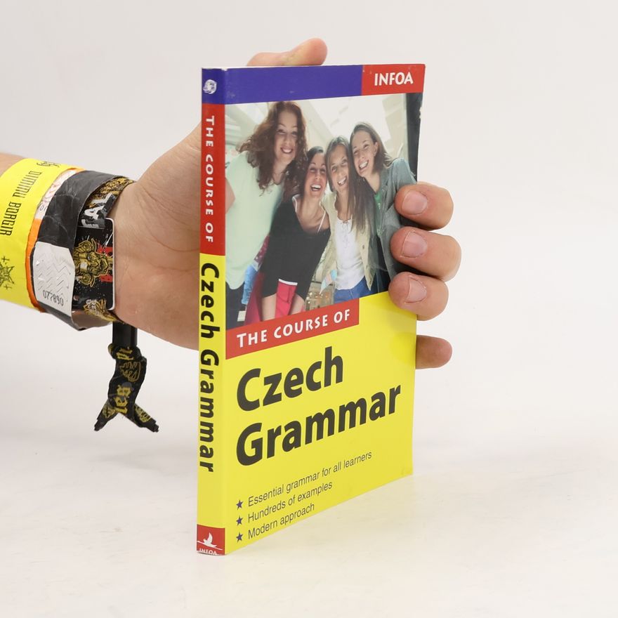 Autorenkollektiv The Course of Czech Grammar