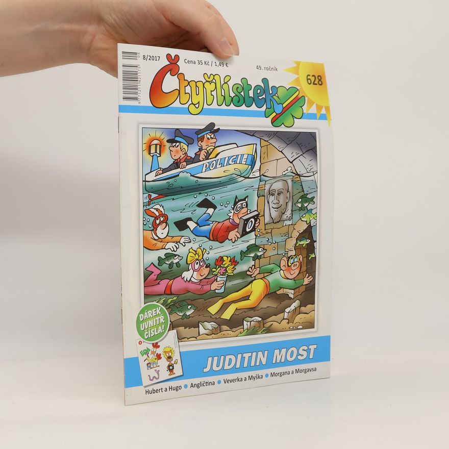 Kolektiv autorů Čtyřlístek 8/2017. 628. Juditin most