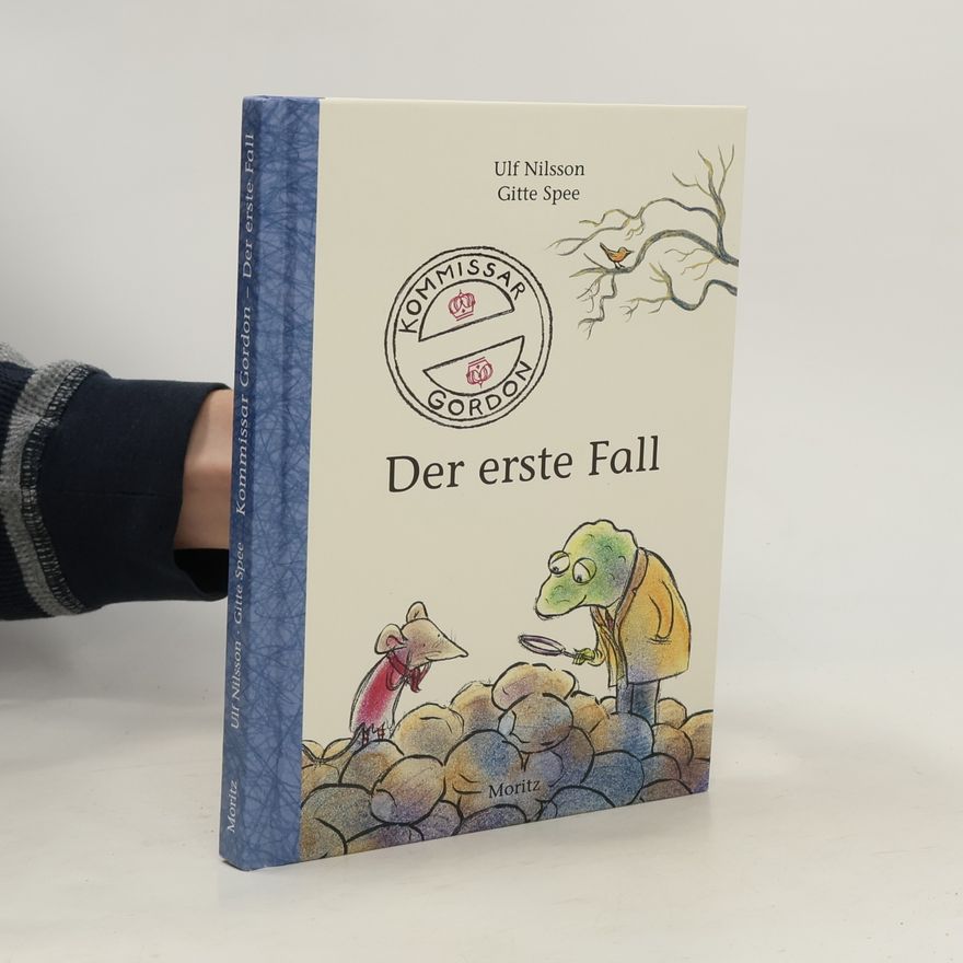Ulf Nilsson Kommissar Gordon - der erste Fall