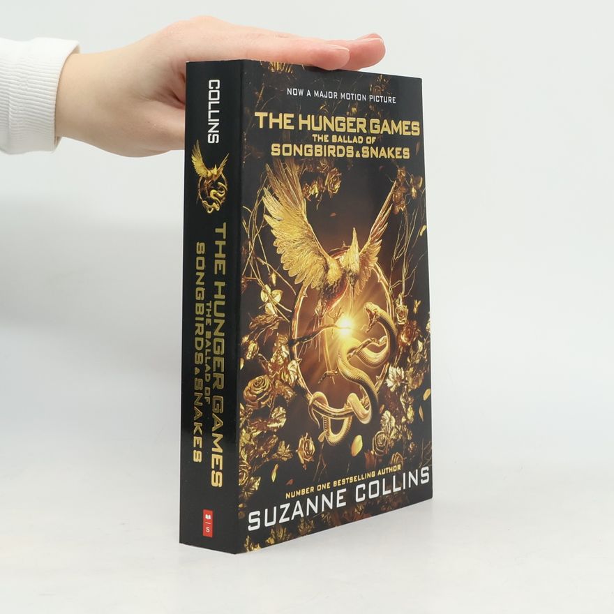 Suzanne Collins The Ballad of Songbirds and Snakes