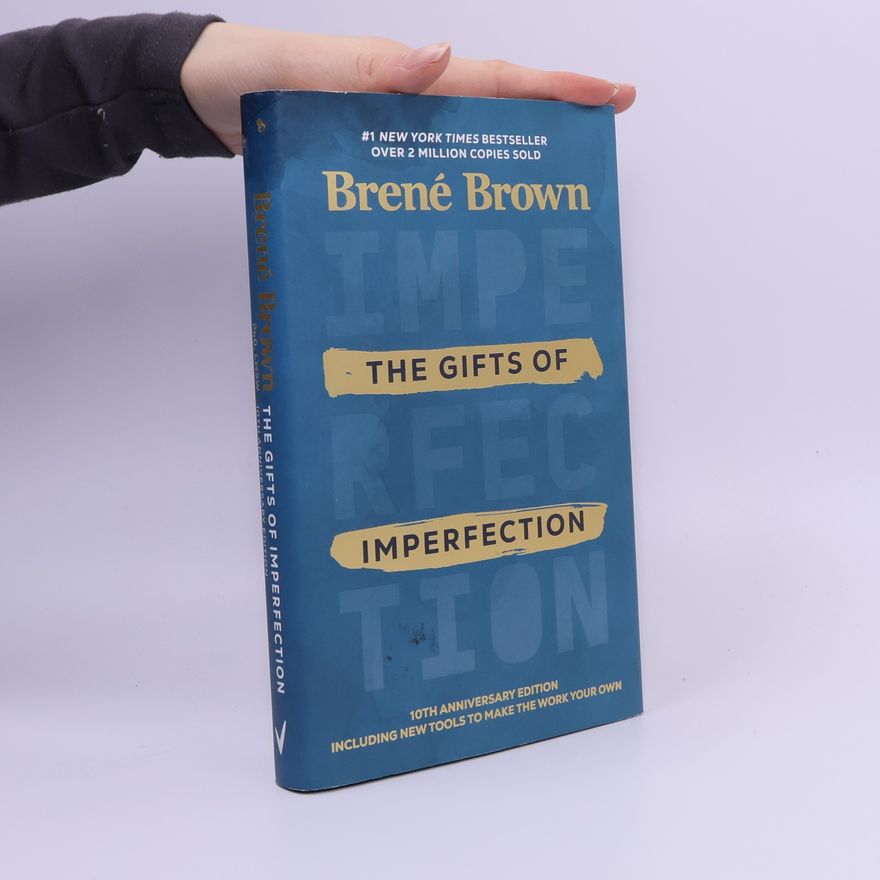 Brené Brown The Gifts of Imperfection
