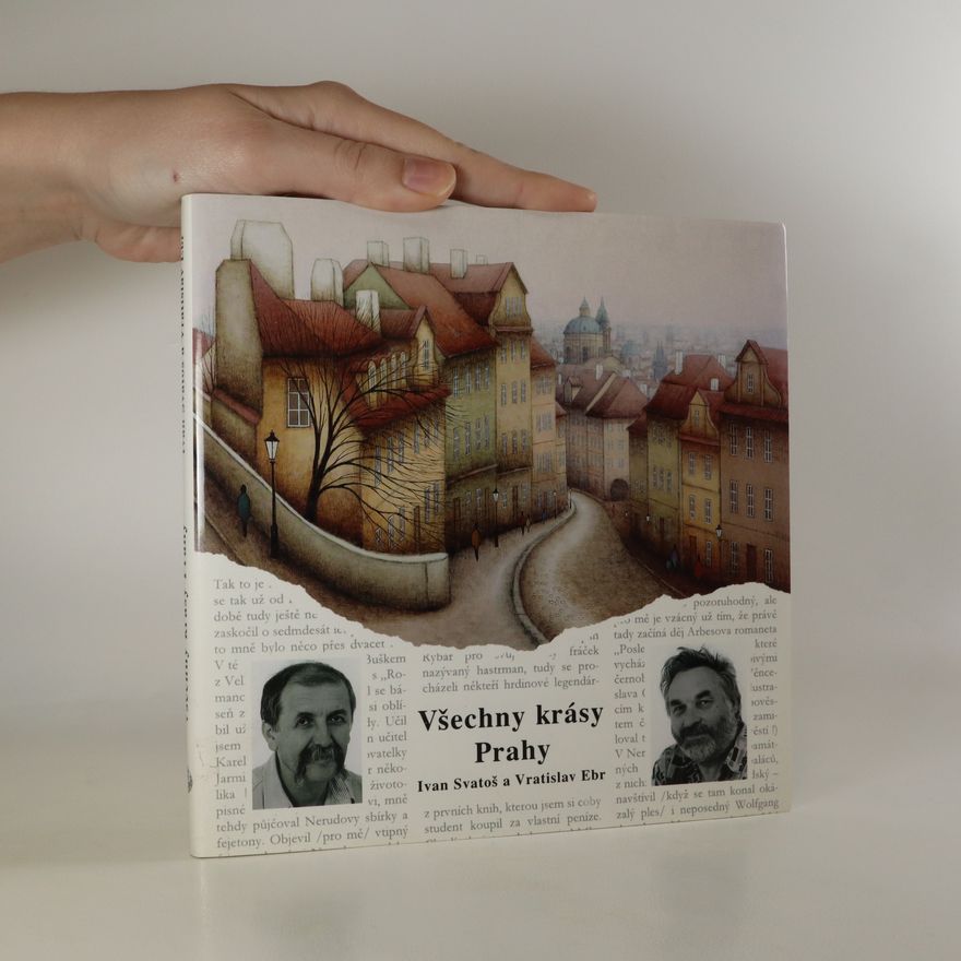 Ivan Svatoš Všechny krásy Prahy
