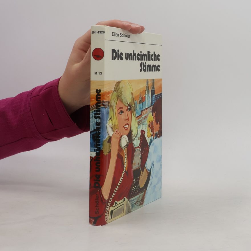 Ellen Schöler Die unheimliche Stimme