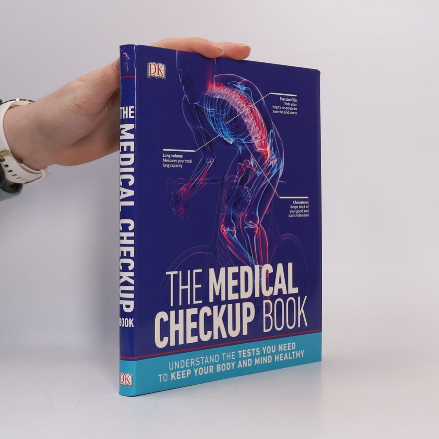 D.K. Publishing The Medical Checkup Book