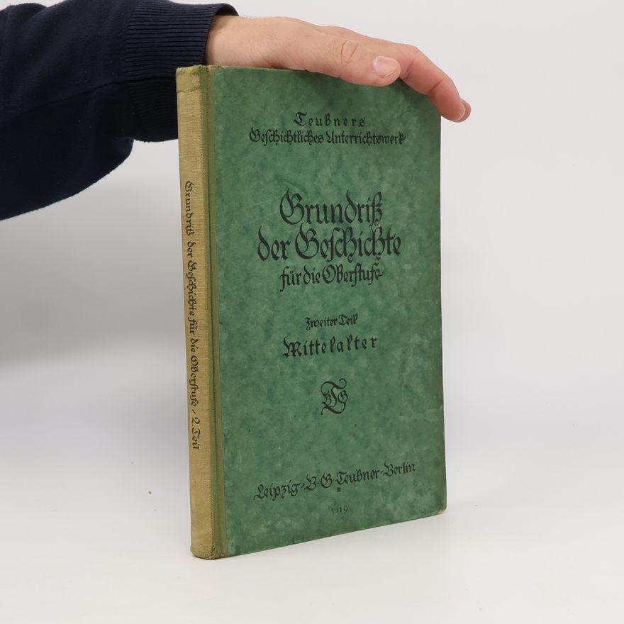 Gerhard Bonwetsch Grundriß der Geschichte für die Oberstufe 2.Teil
