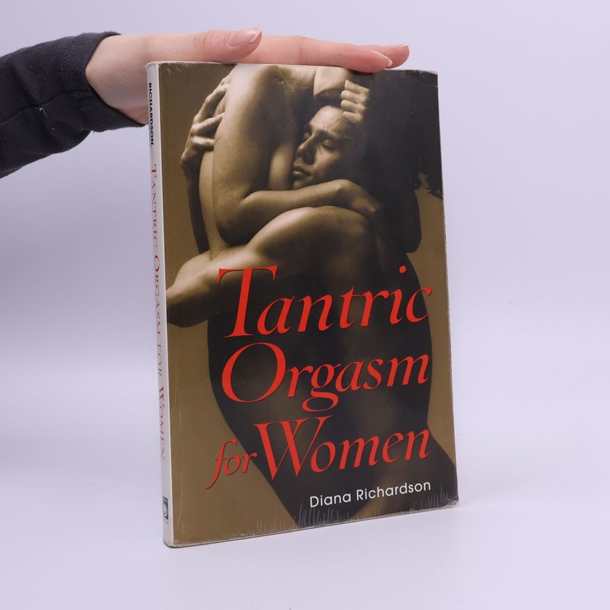 Diana Richardson Tantric Orgasm for Women