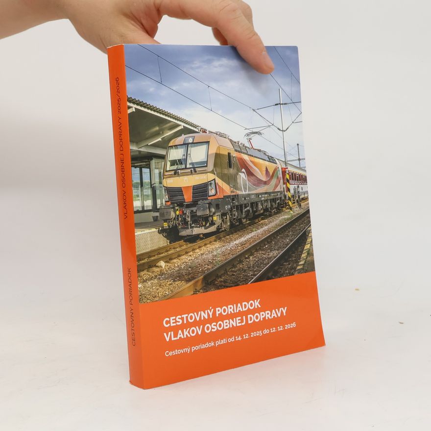 Autorenkollektiv Cestovný poriadok vlakov osobnej dopravy 2025/2026