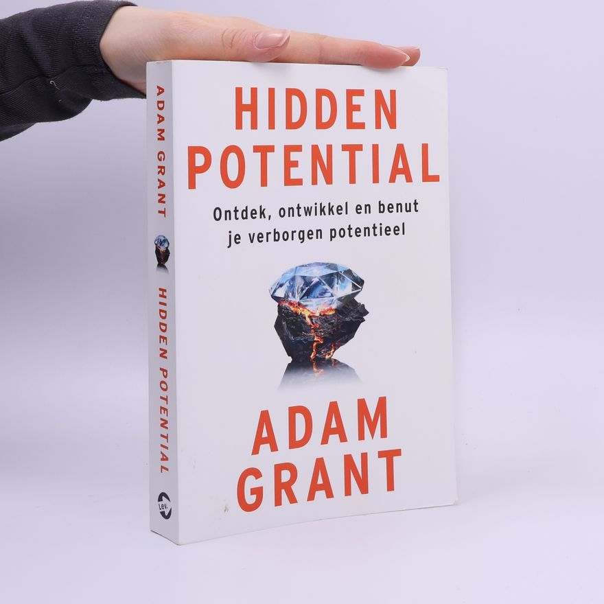 Adam Grant Hidden Potential