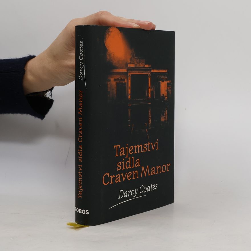 Darcy Coates Tajemství sídla Craven Manor
