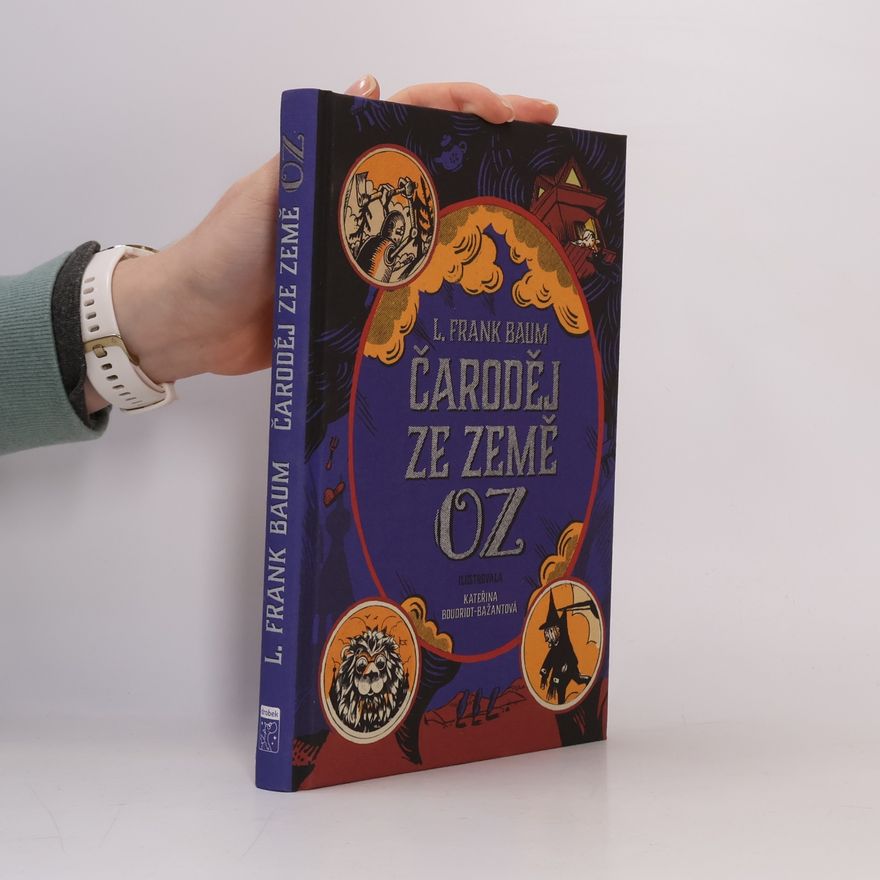 Lyman Frank Baum Čaroděj ze země Oz