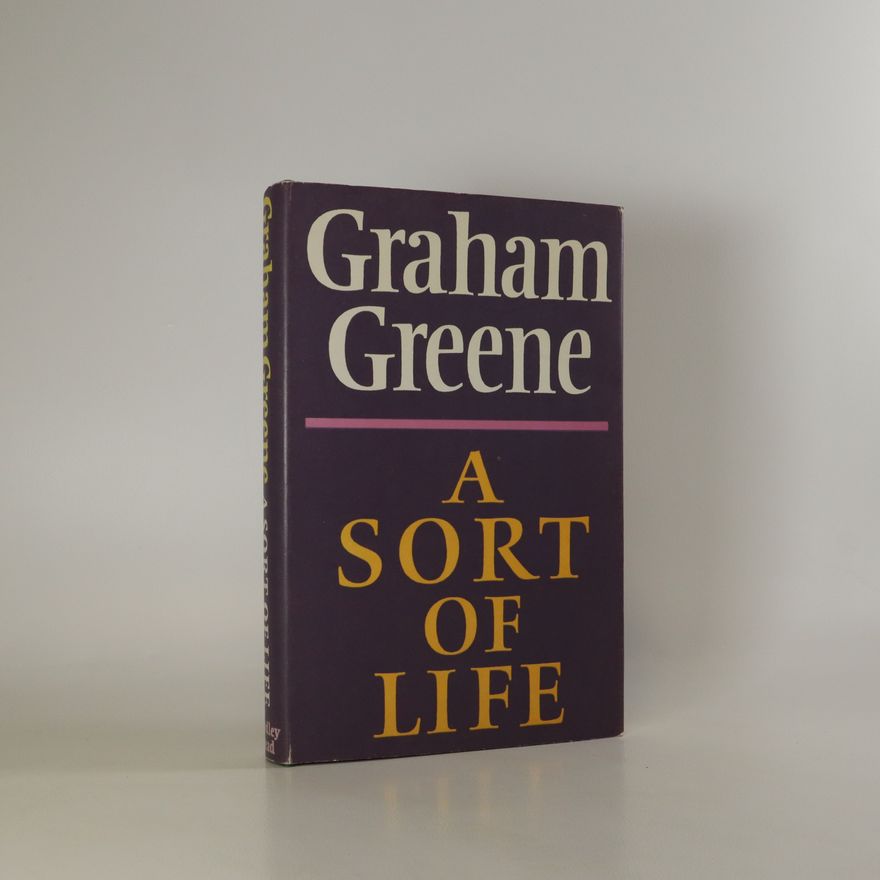 Graham Greene A Sort of Life