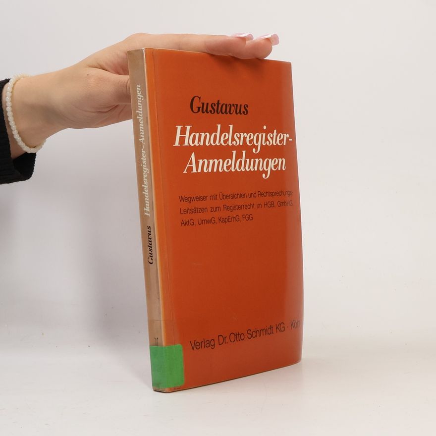 Eckhart Gustavus Handelsregister-Anmeldungen