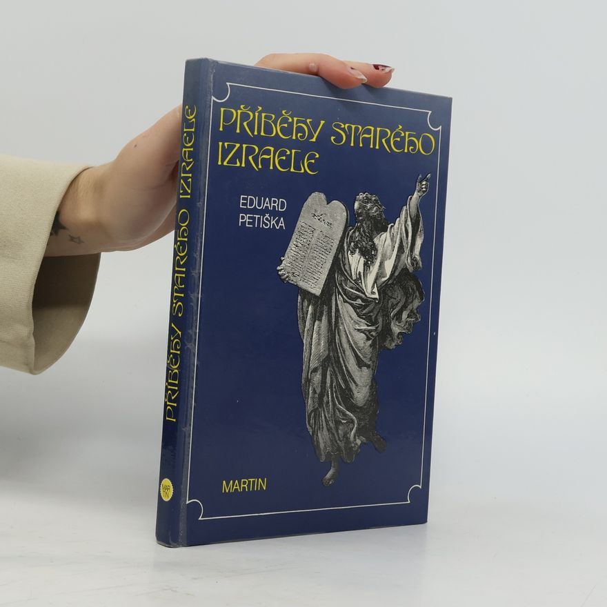 Eduard Petiška Příběhy starého Izraele