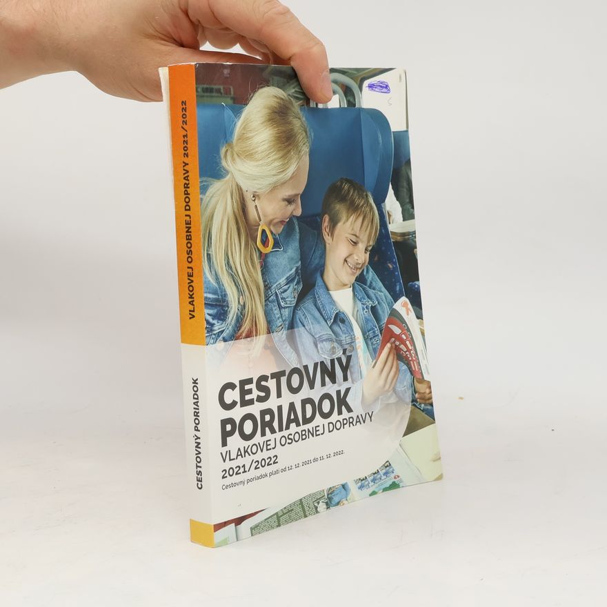 Autorenkollektiv ŽSR Cestovný poriadok vlakov osobnej dopravy 2021-2022