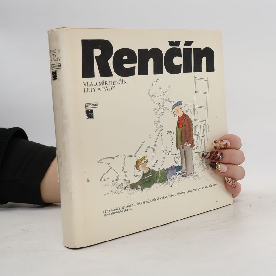 Vladimír Renčín Lety a pády