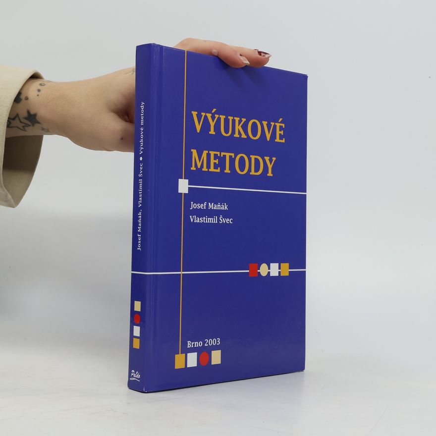 Vlastimil Švec Výukové metody
