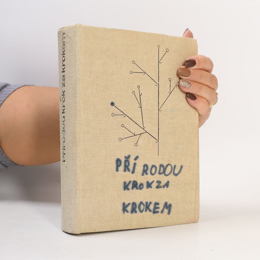 Jiří Felix Přírodou krok za krokem