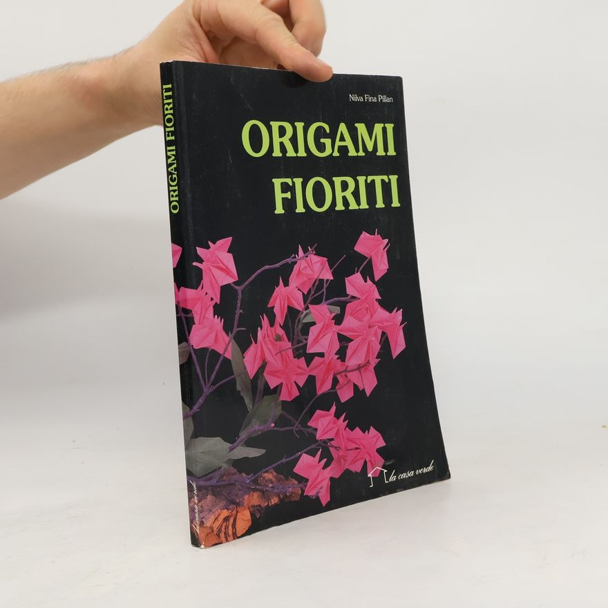 Nilva Fina Pillan Origami fioriti