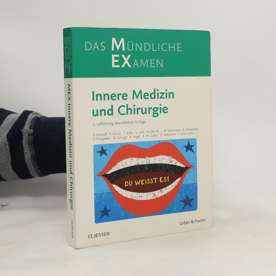 Sonja Güthoff Das Mündliche EXamen innere Medizin und Chirurgie