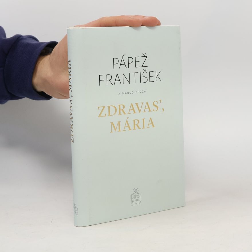 Papež František Zdrávas Maria