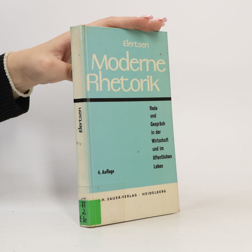 Heinz Elertsen Moderne Rherotik