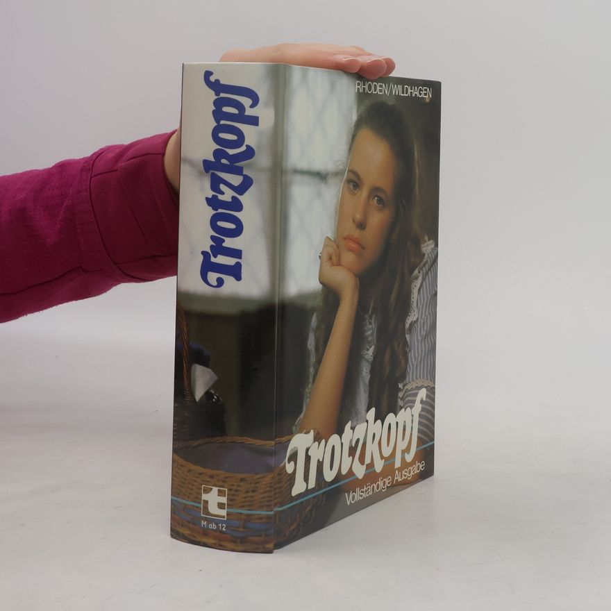 Emmy von Rhoden Der Trotzkopf