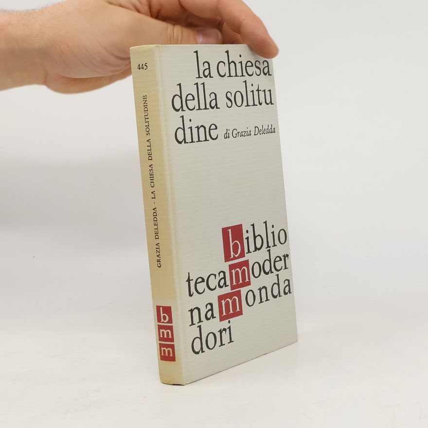 Grazia Deledda La chiesa della solitudine