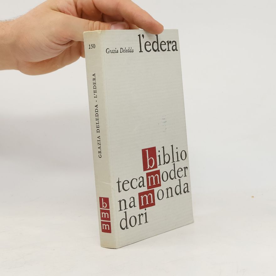 Grazia Deledda L'edera