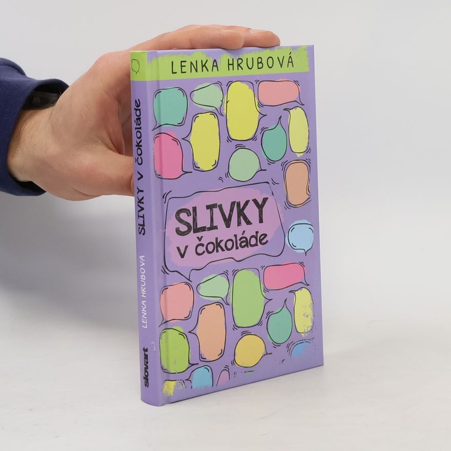 Lenka Hrubová Slivky v čokoláde