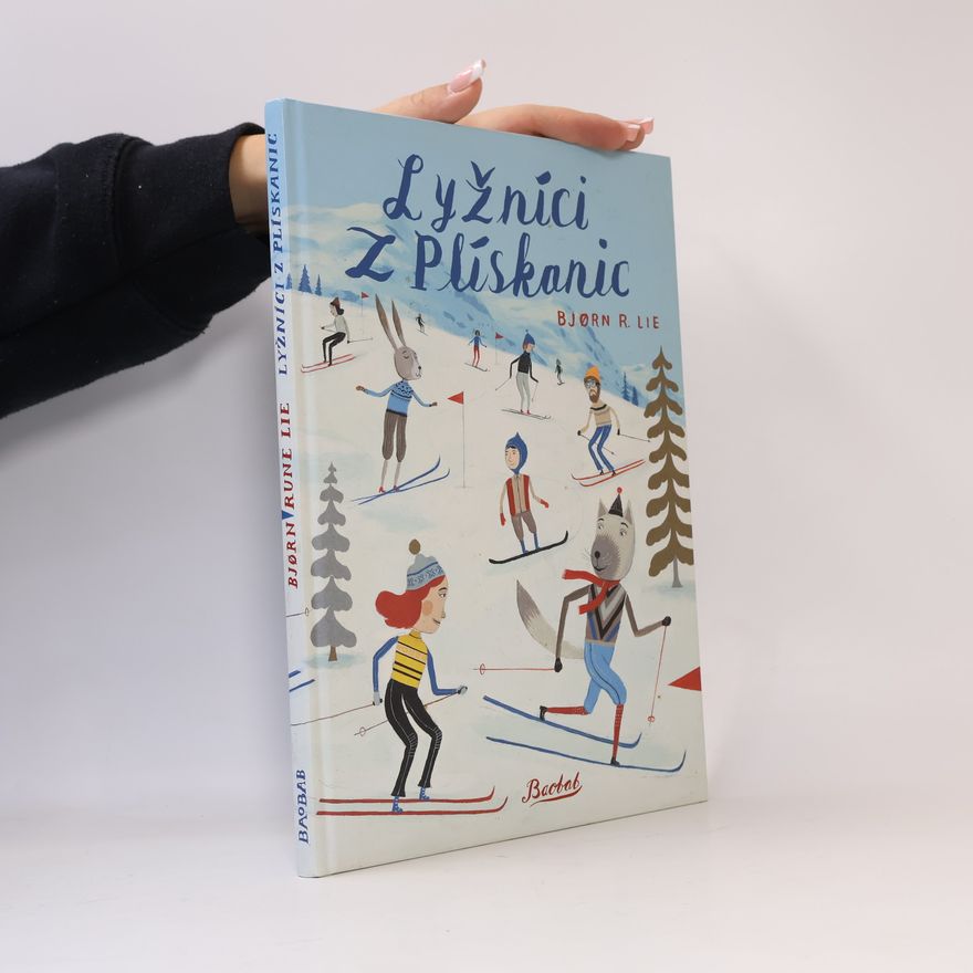 Bjørn Rune Lie Lyžníci z Plískanic