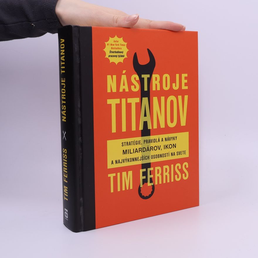 Timothy Ferriss Nástroje titánov
