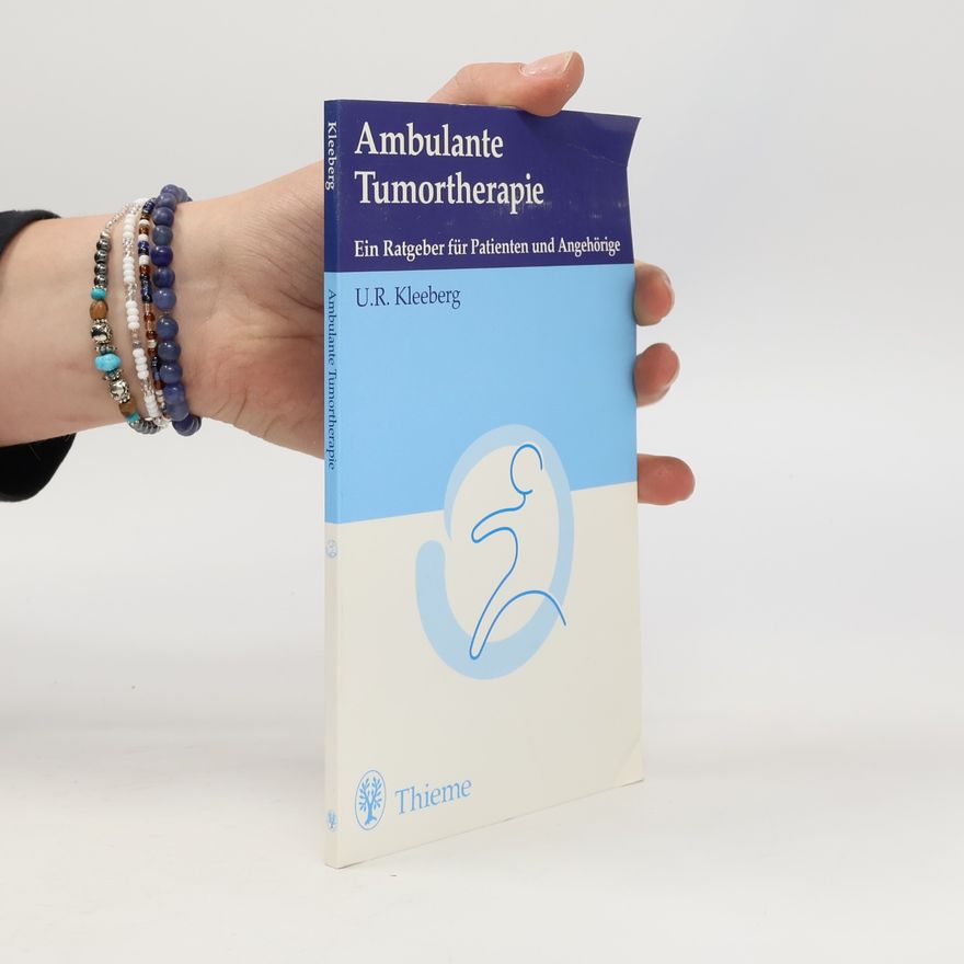Ulrich R. Kleeberg Ambulante Tumortherapie