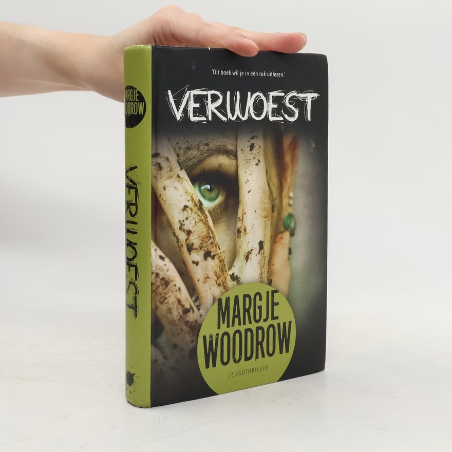 Margje Woodrow Verwoest