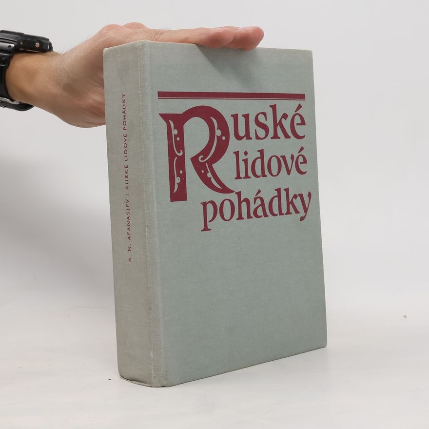 A. N. Afanasjeva Ruské lidové pohádky