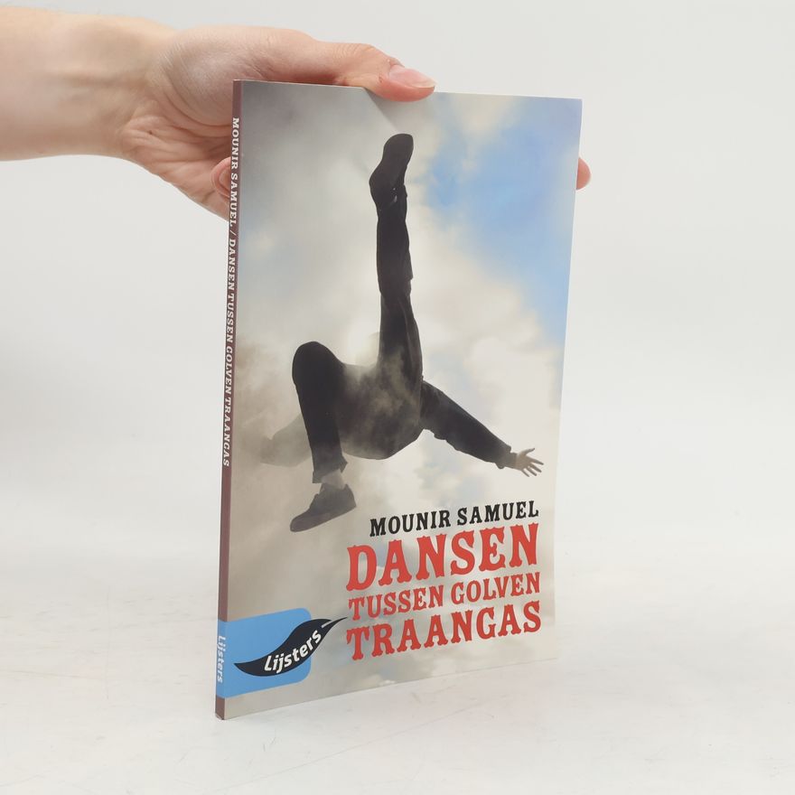 Mounir Samuel Dansen tussen golven traangas