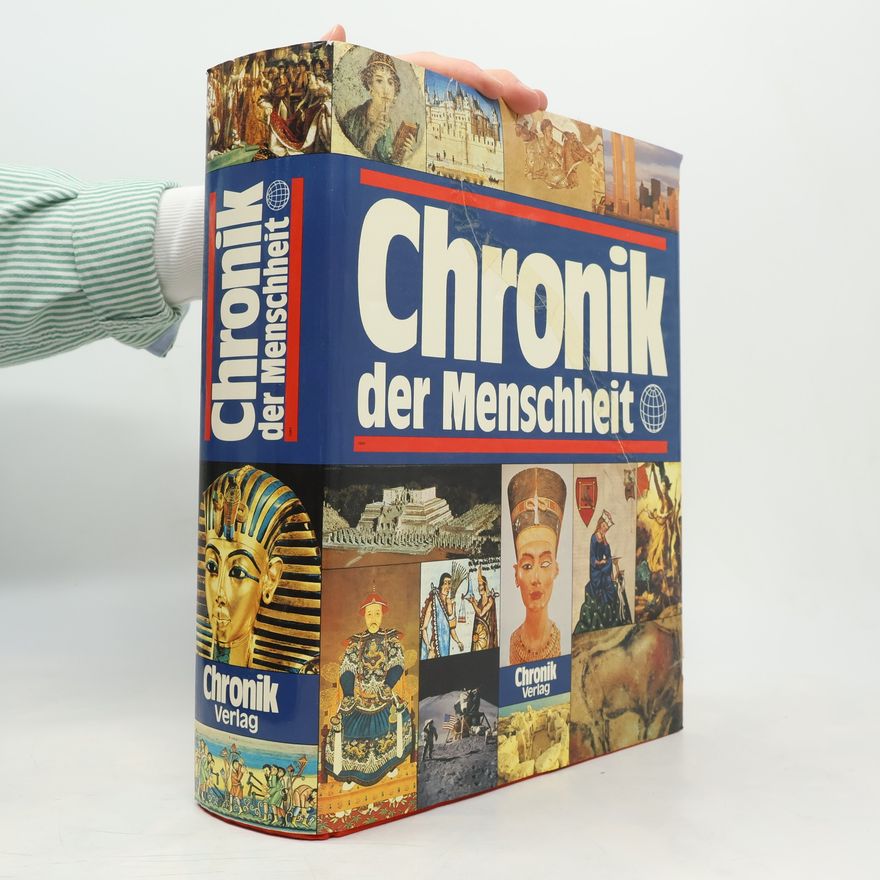 Autorenkollektiv Chronik der Menschheit