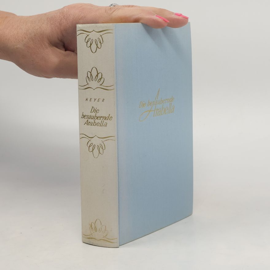 Georgette Heyer Die bezaubernde Arabella