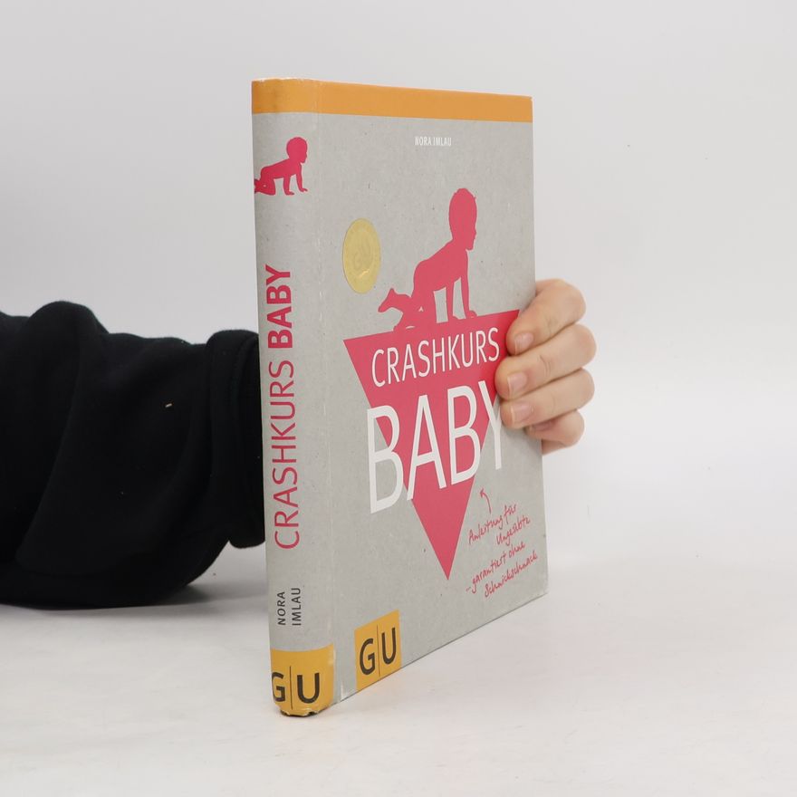 Nora Imlau Crashkurs Baby