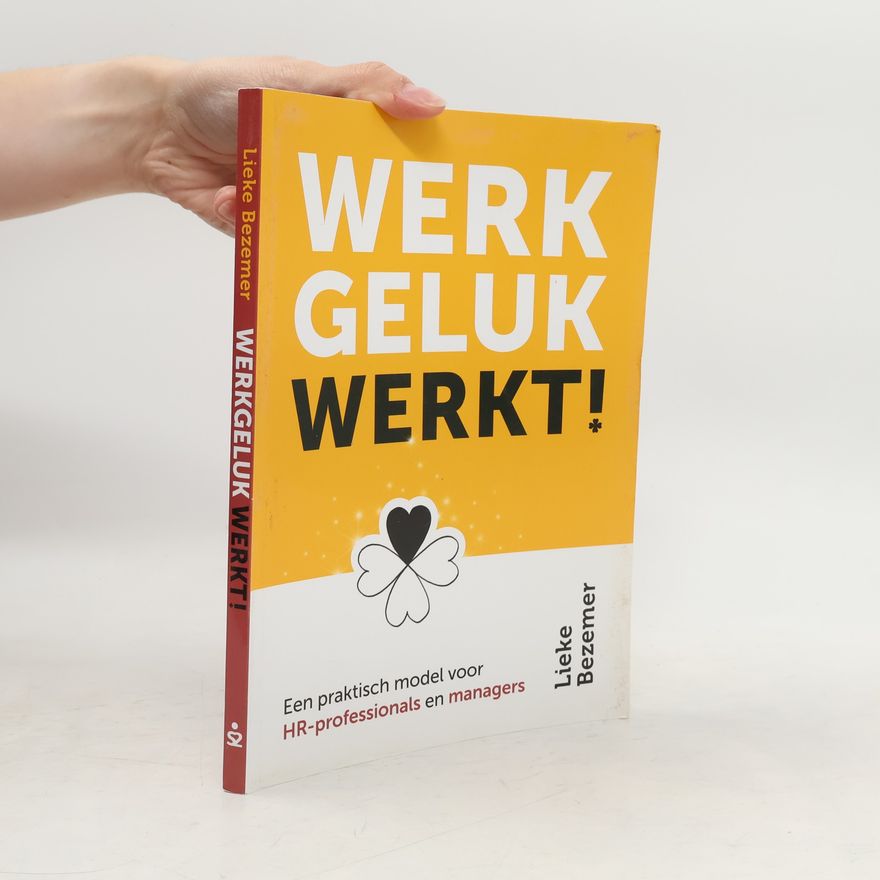 Lieke Bezemer Werk geluk werkt!