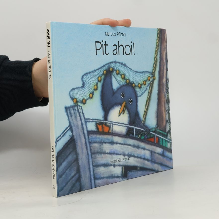 Marcus Pfister Pit ahoi!