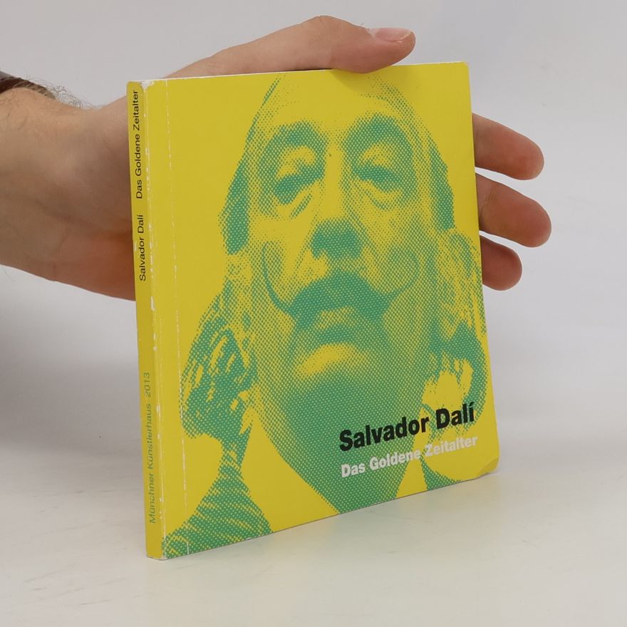 Salvador Dalí Das Goldene Zeitalter