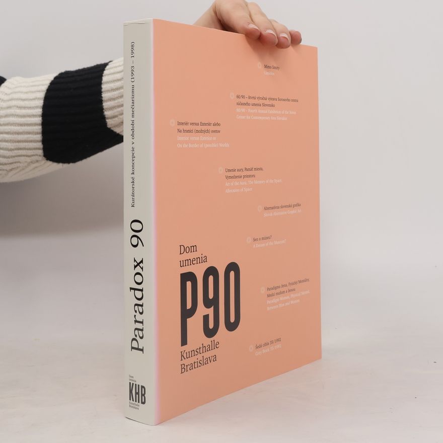 Autorenkollektiv Paradox 90. : kurátorské koncepcie v období mečiarizmu (1993 - 1998)