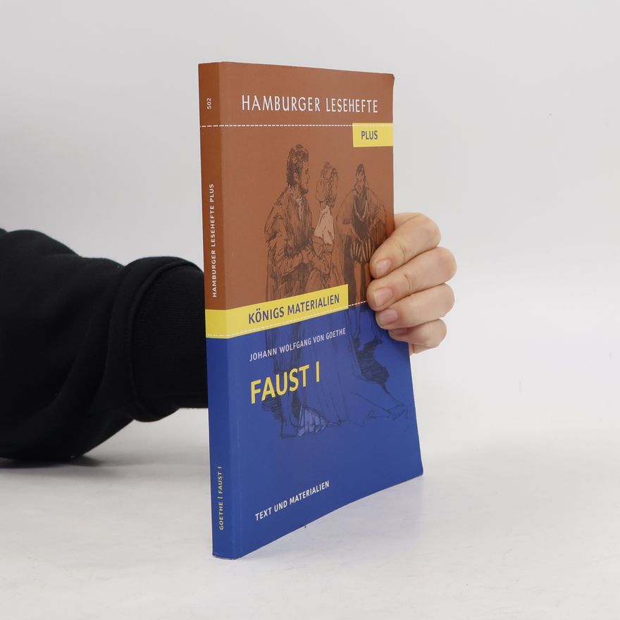 Johann Wolfgang von Goethe Faust I