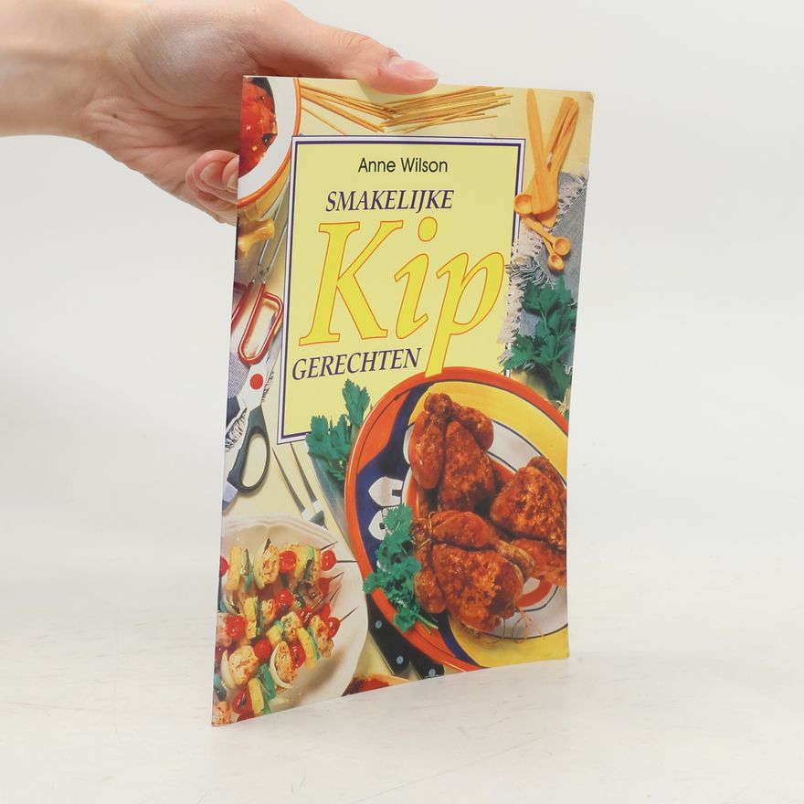 Caroline Visser Smakelijke kipgerechten