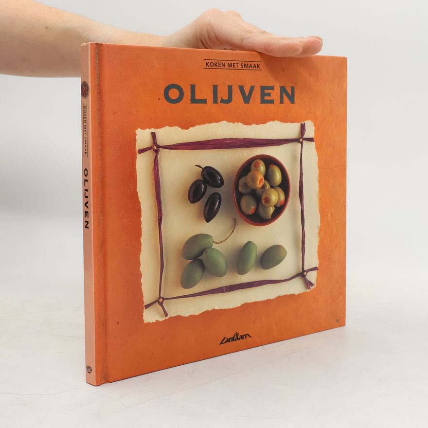 Various authors Koken met smaak: Olijven